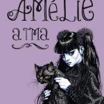Amélie a tma aneb kdo by se ducha bál