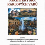 Plakát k výstavě Architektura Karlových Varů. Zdroj: www.npu.cz