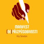 Razovity Manifest (ne)přizpůsobivosti