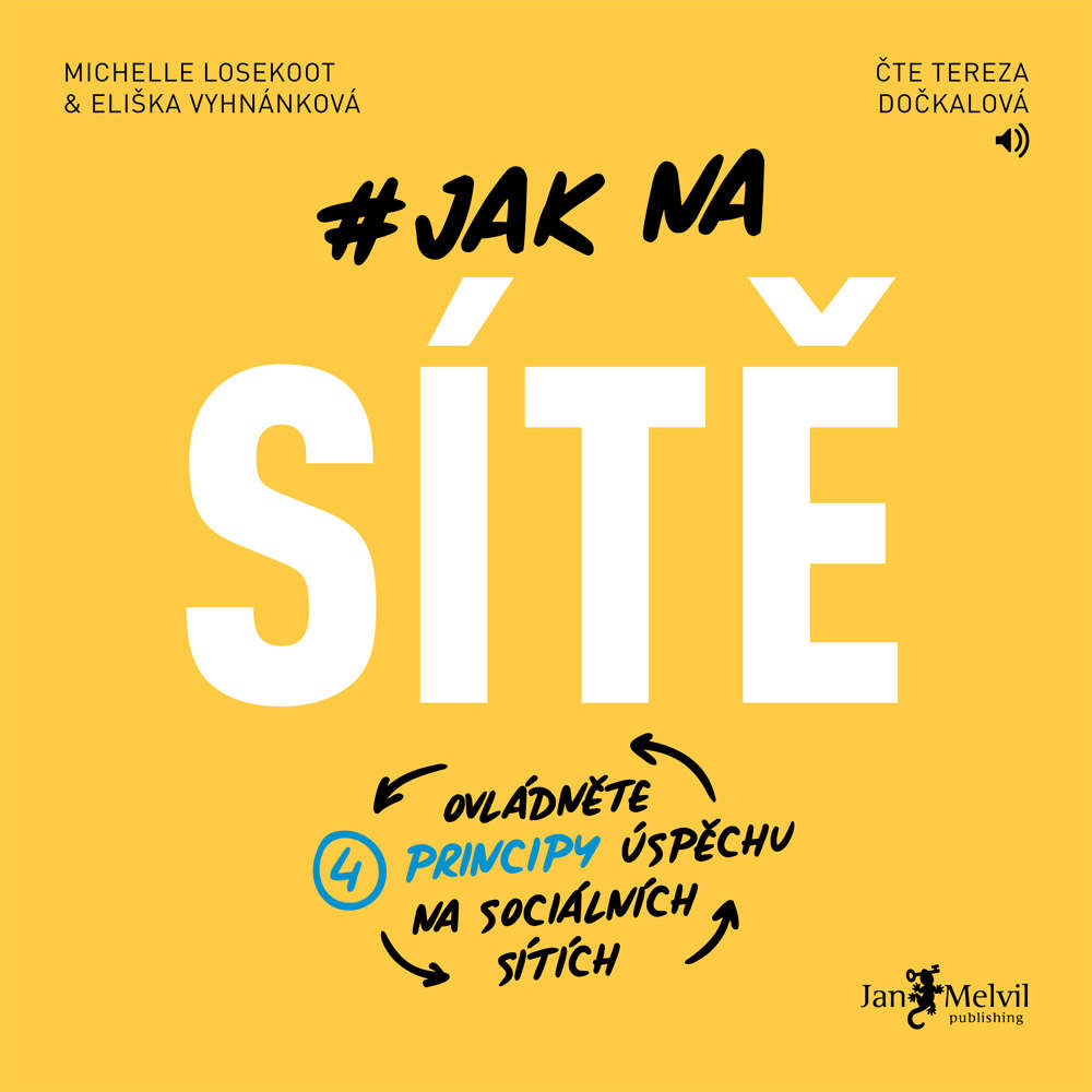 Audiokniha Jak na site Eliska Vyhnankova Michelle Losekoot