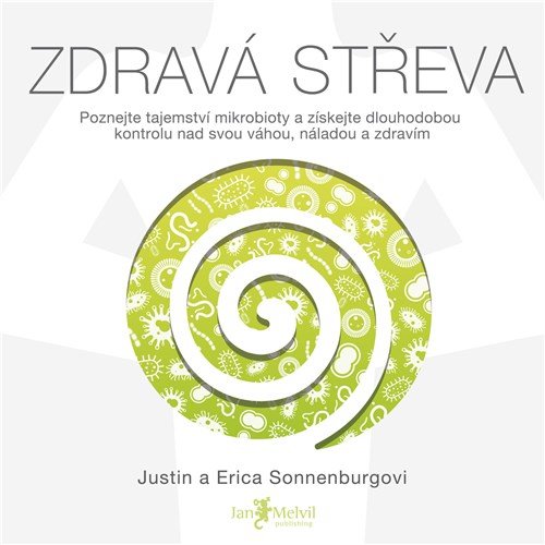 Audiokniha Zdrava streva Erica Sonnenburg Justin Sonnenburg