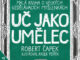 Audiokniha Uc jako umelec Robert Capek