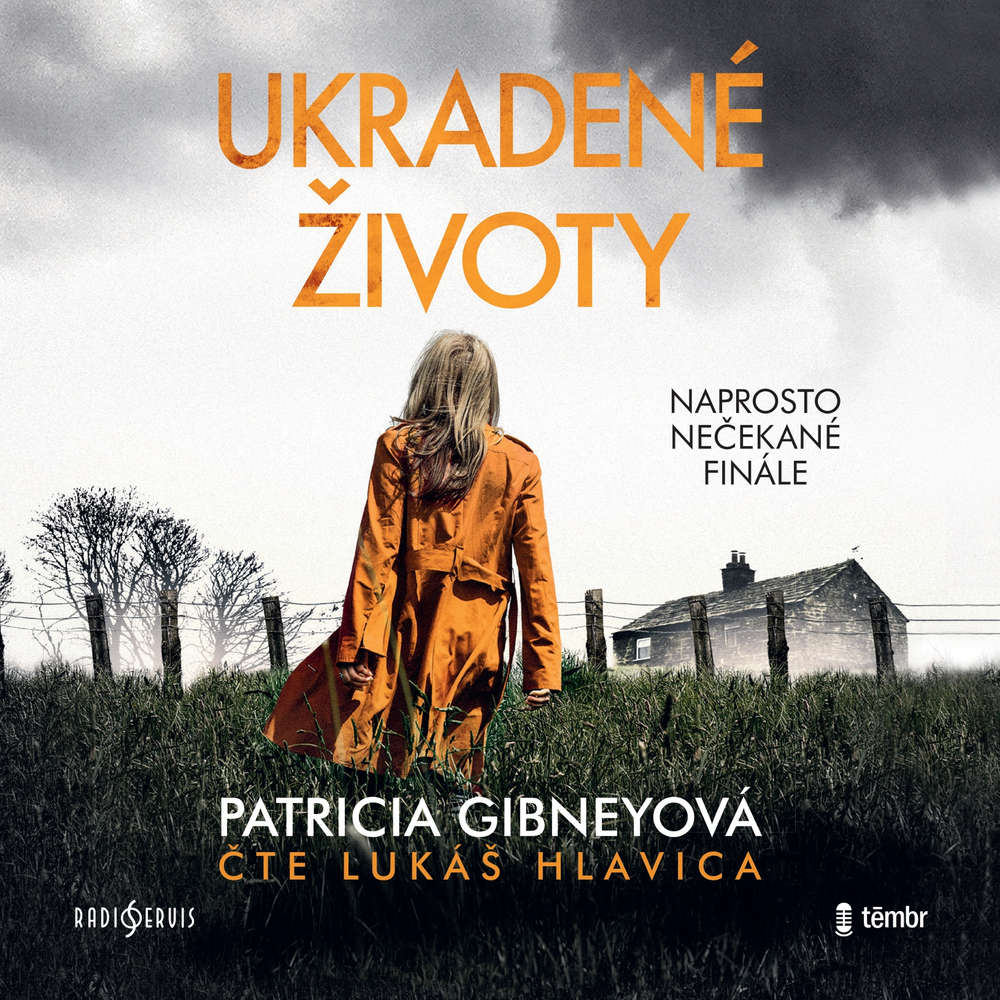 Audiokniha Ukradene zivoty Patricia Gibneyova