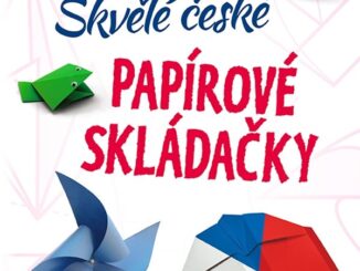 Skvele ceske papirove skladacky zdroj www.grada .cz