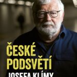 České podsvětí Josefy Klímy