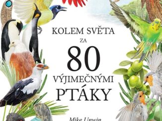 Kolem sveta za 80 vyjimecnymi ptaky zdroj www.grada.cz