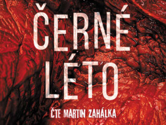 Audiokniha Cerne leto M W Craven