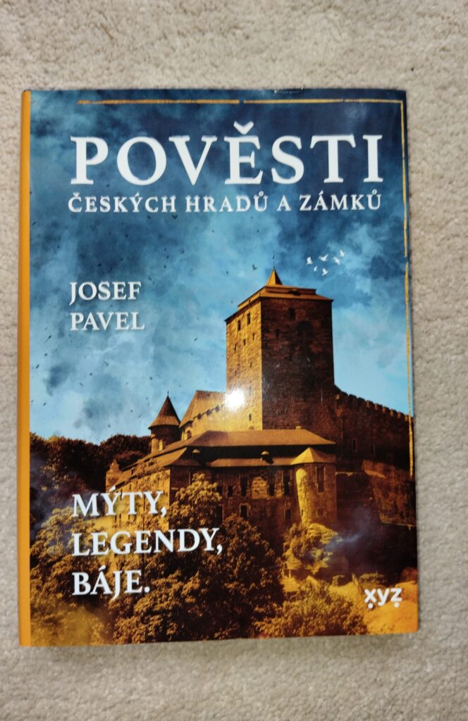 Pověsti českých hradů a zámků