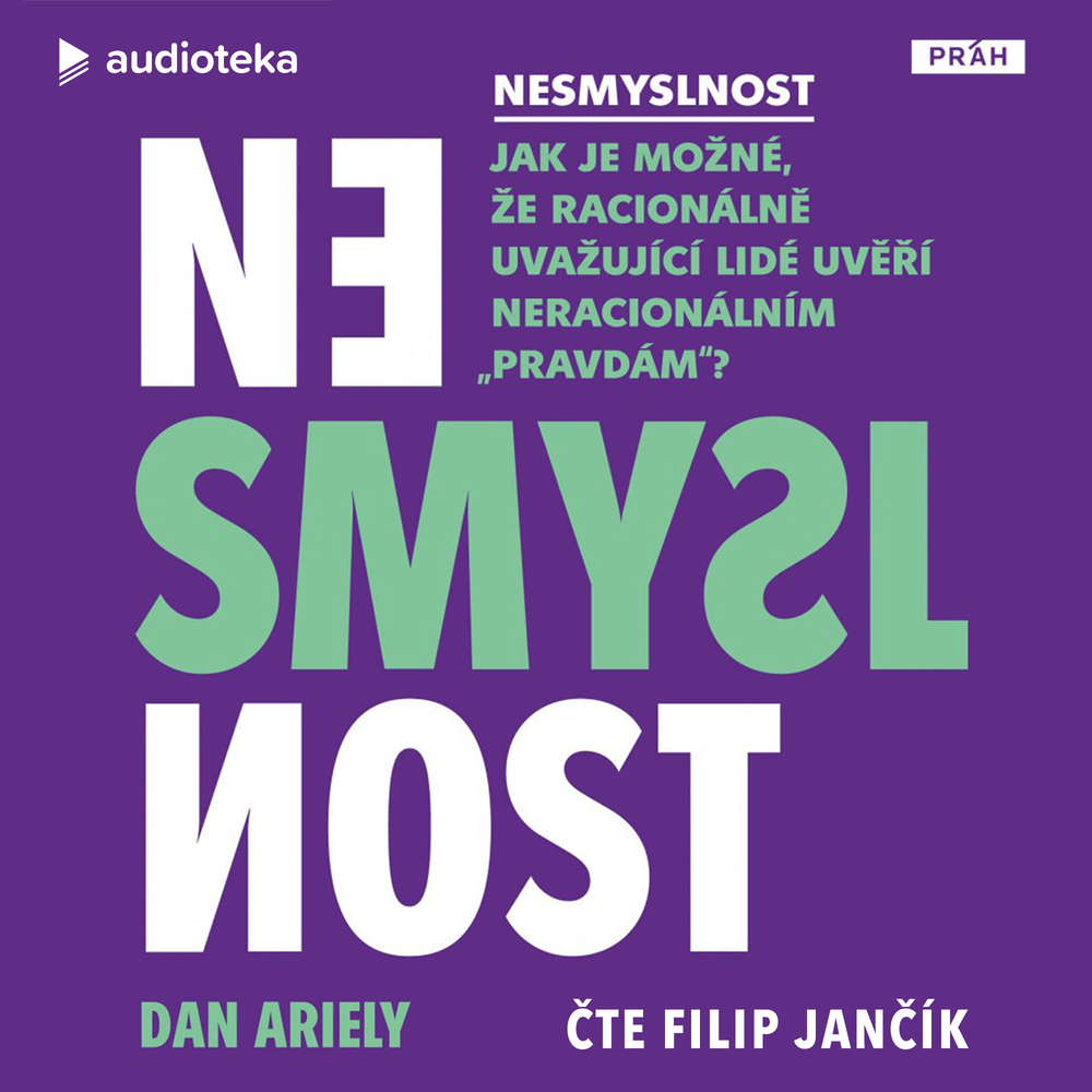 Audiokniha Nesmyslnost Dan Ariely